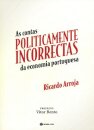 As Contas Politicamente  Incorrectas Da Economia Portuguesa