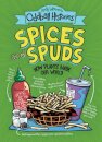 Andy Warner's Oddball Histories: Spices and Spuds