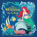 Disney Princess: The Little Mermaid Pop-Up Book