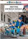 Os túnicas azuis 14 - motins em nova iorque