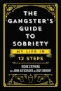 The Gangster's Guide to Sobriety