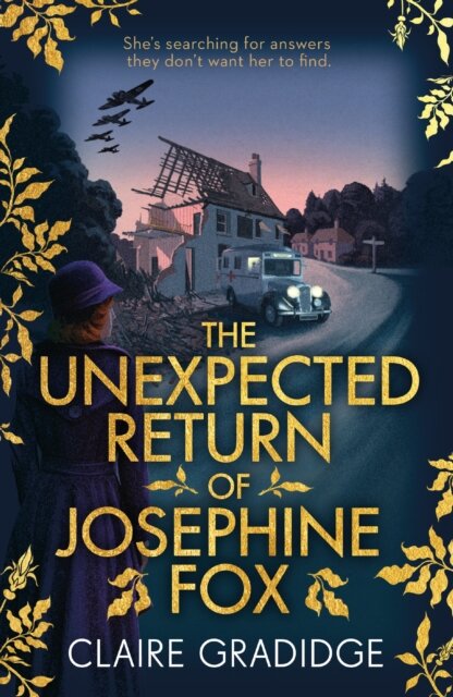 The Unexpected Return Of Josephine Fox