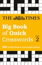 The Times Big Book of Quick Crosswords 2