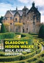 Glasgow's Hidden Walks