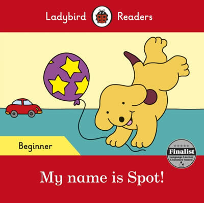 My Name Is Spot! Lbr Beginner