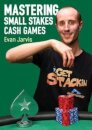 Mastering Small Stakes Cash Games