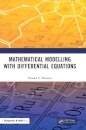 Mathematical Modelling with Differential Equations