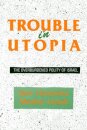 Trouble in Utopia