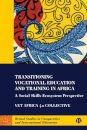 Transitioning Vocational Education and Training in Africa