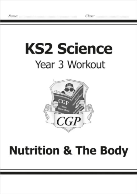 KS2 Science Year 3 Workout: Nutrition & The Body