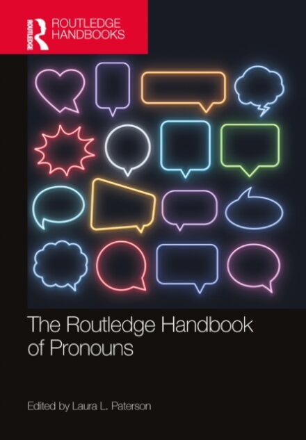 The Routledge Handbook of Pronouns