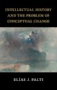 Intellectual History and the Problem of Conceptual Change