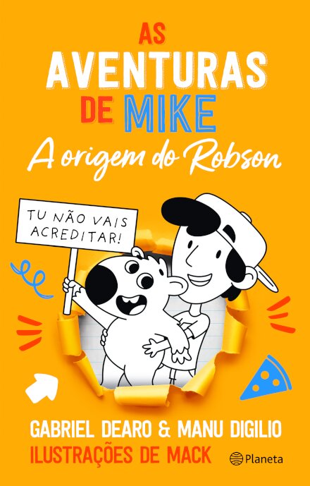 As Aventuras De Mike - A Origem Do Robson