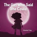 The Girl Who Said She Could