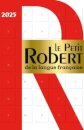 Le Petit Robert de la Langue Francaise 2025