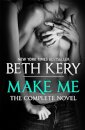 Make Me: Complete Novel