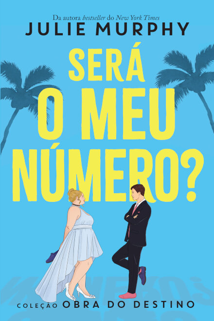 Obra do Destino: Será o Meu Número?