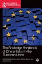 The Routledge Handbook of Differentiation in the European Union