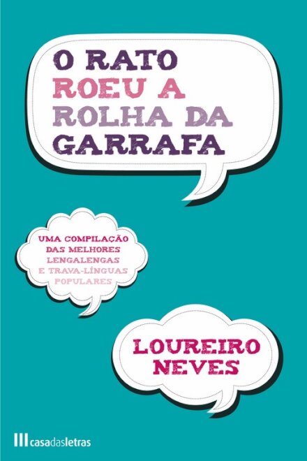 O Rato Roeu A Rolha Da Garrafa