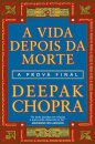 A Vida Depois da Morte