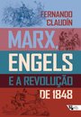 Marx, Engels E A Revolução De 1848