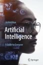 Artificial Intelligence: A Guide for Everyone