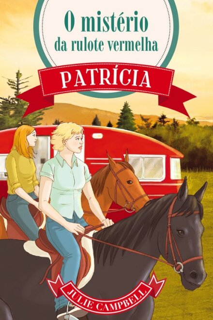 Mistério da Rulote Vermelha - Patrícia 2