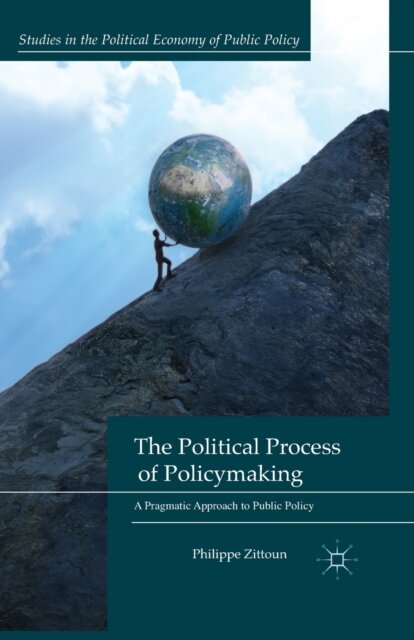The Political Process of Policymaking