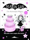 Maria Lua 2: Um Aniversário Mágico