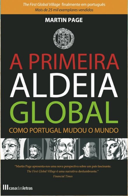 A Primeira Aldeia Global