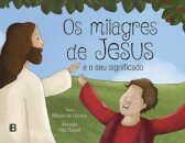Os Milagres De Jesus