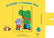 Please And Thank You