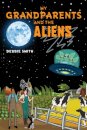 My Grandparents and the Aliens