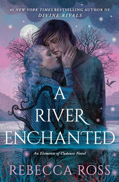 A River Enchanted
