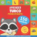 Aprender turco - 150 palabras con pronunciacion - Principiante
