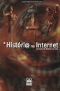 A Historia Na Internet