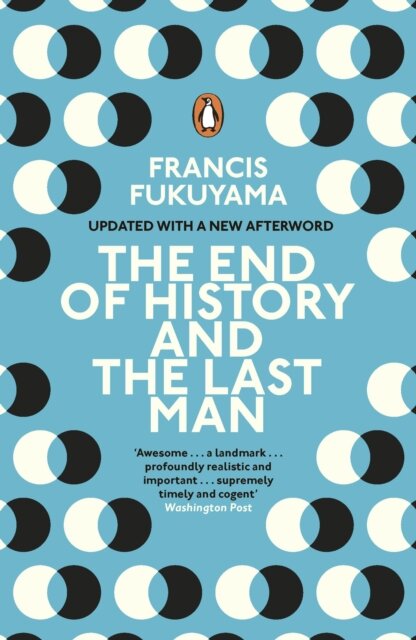 The End Of History And The Last Man