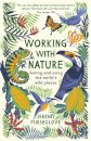 Working with Nature
