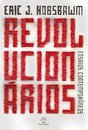 Revolucionários: Ensaios Contemporâneos