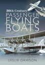 20th Century Passenger Flying Boats