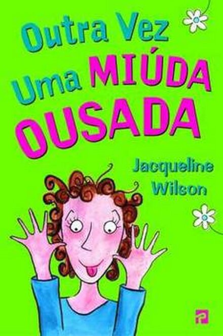 Outra Vez uma Miúda Ousada
