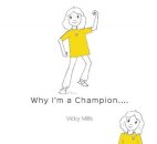 Why I'm a Champion