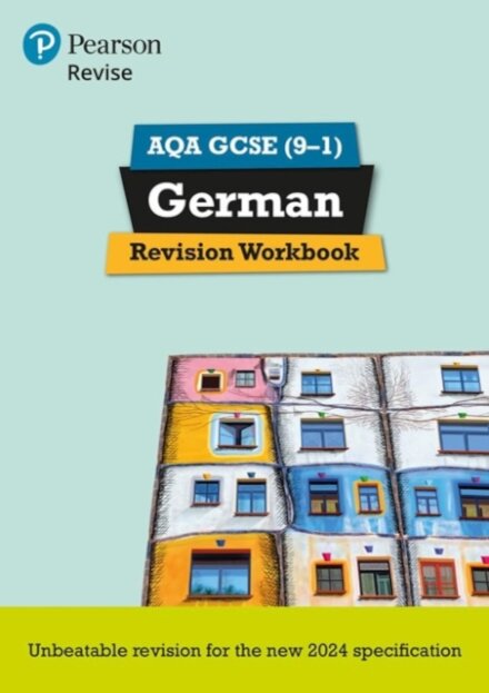 Pearson Revise AQA GCSE German Revision Workbook - for 2026, 2027 exams