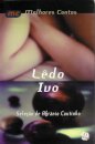 Melhores Contos Lêdo Ivo