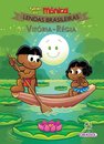 Turma Da Mônica Lendas Brasileiras: Vitória Régia