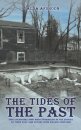 The Tides of The Past