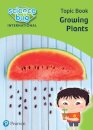 Science Bug: Growing plants Topic Book