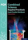 AQA GCSE Combined Science Required Practicals Exam Practice Workbook