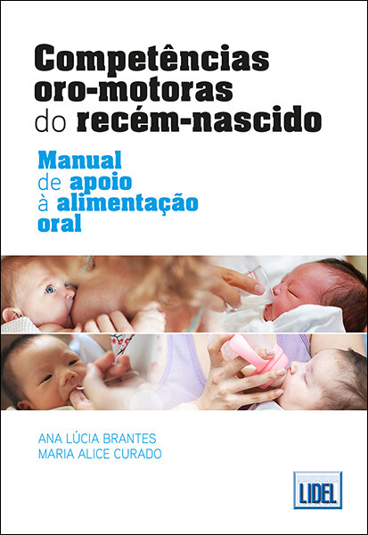 Competências Oro-Motoras do Recém-Nascido
