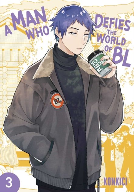 A Man Who Defies The World Of Bl Vol 03